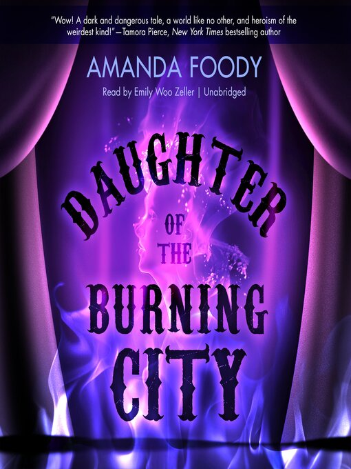 Title details for Daughter of the Burning City by Amanda Foody - Available